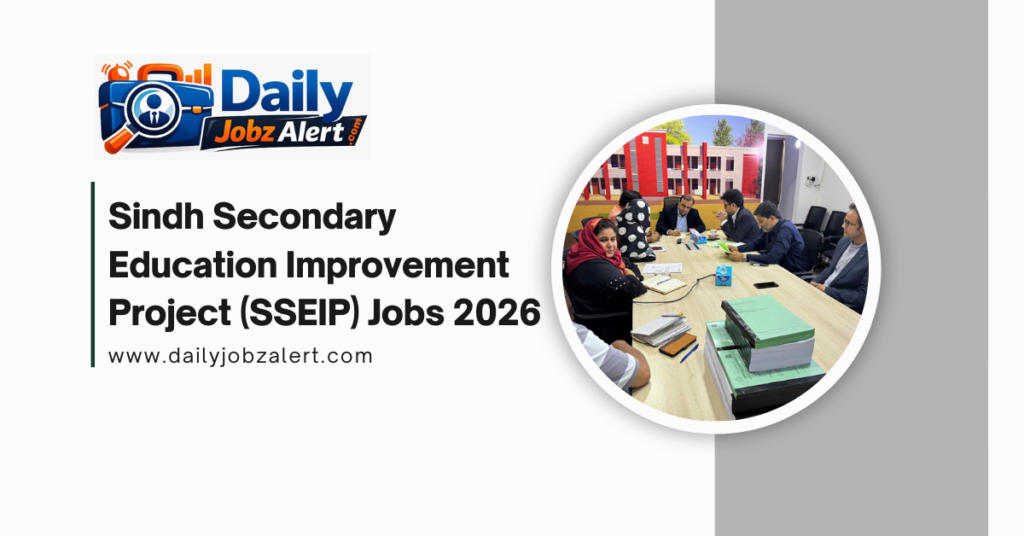 Sindh Secondary Education Improvement Project (SSEIP) Jobs 2026