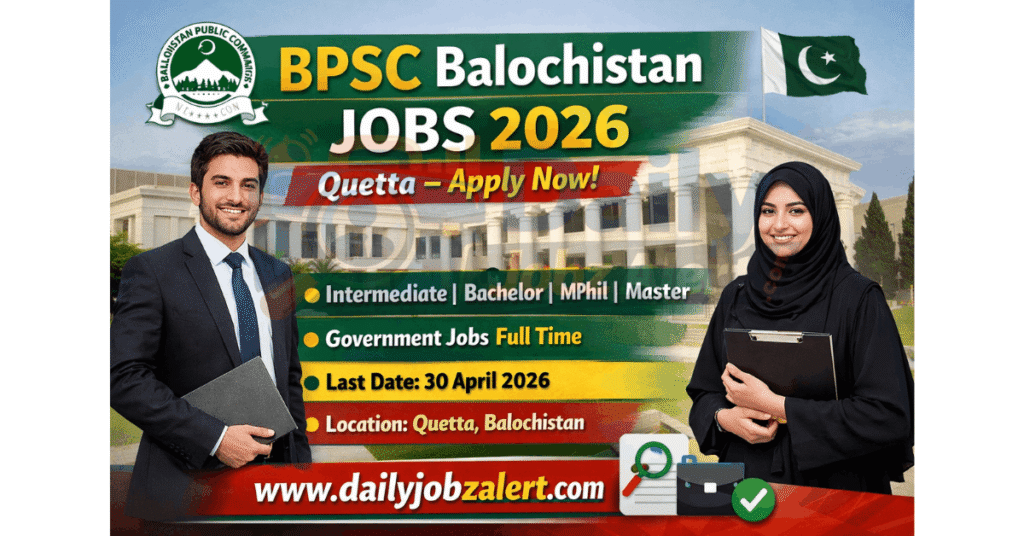 BPSC Jobs in Quetta, Balochistan 2026 Apply Online