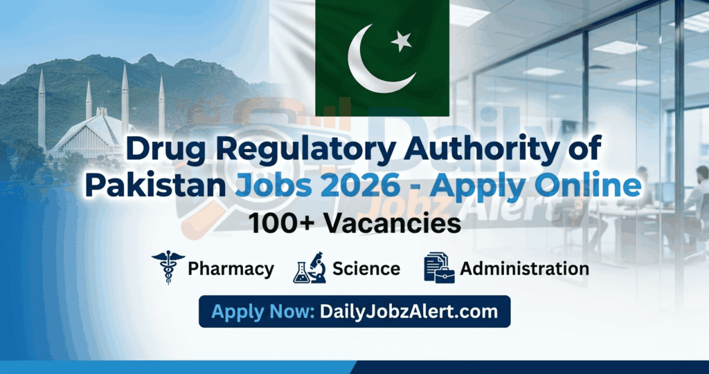Drug Regulatory Authority of Pakistan Jobs 2026 Apply